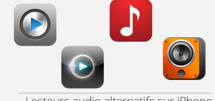 1392758234473 720x340 - Lecteurs audio alternatifs sur iPhone